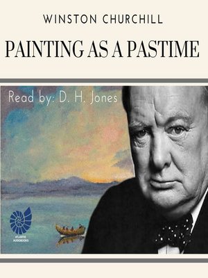 cover image of A Winston Churchill Memoir, Painting as a Pastime